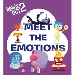 Meet the Emotions (Disney/Pixar Inside Out 2) -- Random House Disney